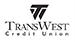 Trans West Credit Union